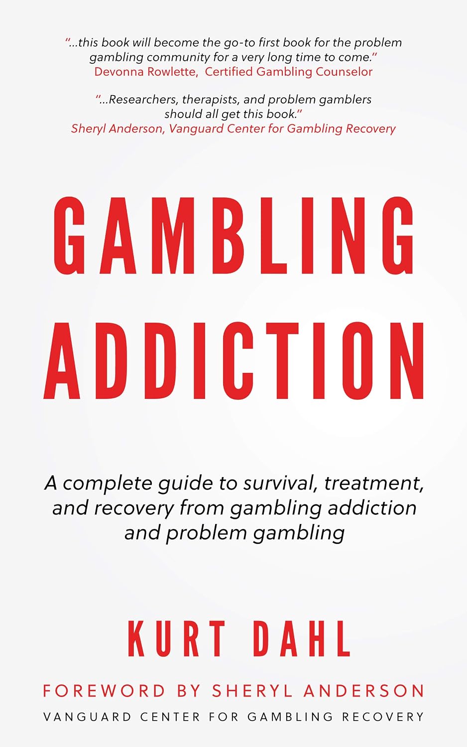 Cover of Gambling Addiction by Kurt Dahl